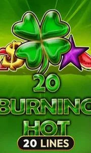 20 Burning Hot